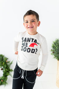 Santa, we good? | White Long Sleeve